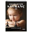 ocuklar in Satran 2 Hseyin amur Gece Kitapl