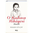 O Kadnn Hikayesi Hakan Glay Gece Kitapl