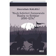 Hal Seferleri Zamannda Bizans ve Batllar (1096-1204) Emrullah Kaleli Gece Kitapl