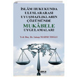 slam Hukukunda Uluslararas Uyumazlklarn zmnde Mukabele Uygulamalar Yakup Mahmutolu Gece Kitapl
