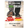 Para Zehir ve nan mparatorluu Alican Beytekin Gece Kitapl