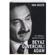 Beyaz Gvercinli Adam Ara Gler Fotorafevi Yaynlar