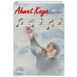 Ahmet Kaya Nota Kitab 2 Serkan Yldz Gam Yaynlar