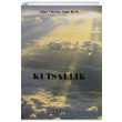 Kutsallk John Charles Ryle D. D. GDK Yaynlar
