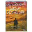 Kendi Karanlmzn Gerek Beyazlar Hasan Ceylan Gece Kitapl