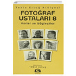 Fotoraf Ustalar 8 Fotoraf Sanat Kitaplar