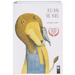 Aslan ve Ku Marianne Dubuc Final Kltr Sanat Yaynlar