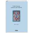 Trk slam Sanatlar Tarihi Bilal Gk Fidan Kitap
