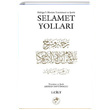 Bluul Meram Tercmesi ve erhi Selamet Yollar Cilt 1 Ahmed Davudolu Fazilet Neriyat