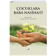 ocuklara Baba Nasihat Fazilet Neriyat