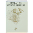 Kurban ve Bayram Rehberi Mehmed Hulusi Fazilet Neriyat