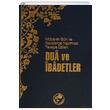Mbarek Gn ve Gecelerde Yaplmas Tavsiye Edilen Dua ve badetler Fazilet Neriyat