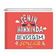 Senin Hakknda Sevdiim eyler FAbooks
