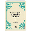 Tercme ve erhi Kasidei Brde Abidin Paa Fazilet Neriyat