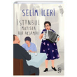 stanbul Maysta Bir Akamd Selim leri Everest Yaynlar
