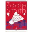 Kamboya Elilii Zadie Smith Everest Yaynlar