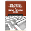 Temel Yetenekler Stratejik ttifaklar ve Stratejik Performans likisi Nilfer Yrk Karakl Ekin Basm Yayn