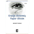 Kirpie Gizlenmi Yalar Gibisin Mehmet Tahmaz Ar Sanat Yaynevi