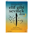 Elif Gibi Sevmek Dem Hikmet Anl ztekin Destek Yaynlar