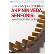 AKP nin Veda Senfonisi Berkan Gltekin Tekin Yaynevi