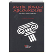 Antik Dnem Ak ykleri Korkmaz Gmen Etkin Yaynevi