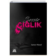 Sessiz lk Sariye Yksel Artshop Yaynclk