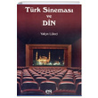 Trk Sinemas ve Din Yaln Lleci Es Yaynlar