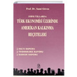 1950 li Yllarda Trk Ekonomisi zerine Amerikan Kalknma Reeteleri Hilts Raporu Sami Gven Ezgi Kitabevi Yaynlar