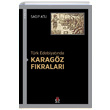 Trk Edebiyatnda Karagz Fkralar Sagp Atl DBY Yaynlar