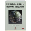 Uluslararas Mali ve Ekonomik Kurulular lker Parasz Ezgi Kitabevi Yaynlar