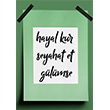 Glmse Motto A3 Kue Poster AF51 Book Tasarm