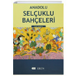 Anadolu Seluklu Baheleri Scott Redford Eren Yaynclk