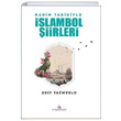 Kadim Tarihiyle slambol iirleri Edip Yamurlu Erguvan Yaynevi