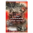 Birinci Dnya Savanda Trk Askerinin Siper Hayat Dilber Alkama Cinius Yaynlar