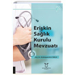 Erikin Salk Kurulu Mevzuat Muhteem Erol Yayla Akademisyen Kitabevi