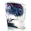 Tokyo Gul:re  9. Cilt Gerekli eyler Yaynclk