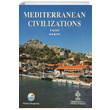 Mediterranean Civilizations (ngilizce) Mehmet Hengirmen Engin Yaynevi
