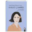 Halet ambel Gemile Bugn Buluturan Kadn Nacide Berber Final Kltr Sanat Yaynlar