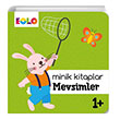 Mevsimler Minik Kitaplar Eolo Yaynclk