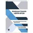 Uluslararas Ticarette Lojistik Kyler Gazi Kitabevi