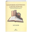 Geleneksel Eitimden ada Eitime Betl Batr Elif Kitabevi