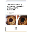 Gz Acillerinde Tandan Tedaviye Yaklam ve Ynetim Akademisyen Kitabevi