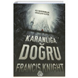 Karanla Doru Francis Knight Elf Yaynlar