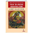 Tek lkede Sosyalizm Ahmet Hulusi Krm El Yaynlar