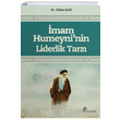 mam Humeyninin Liderlik Tarz Abbas efii el Mustafa Yaynlar