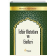 Tefsir Metotlar ve Ekolleri Hseyin Alevimehr el Mustafa Yaynlar