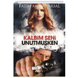 Kalbim Seni Unutmuken Ciltli Fatih Murat Arsal Ephesus Yaynlar