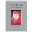 Kzl Blues Dilara zden Cinius Yaynlar