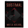 Suistimal Mutlu Asild Cinius Yaynlar