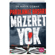 Parolamz Baar Mazeret Yok Nadir omak Glhane Yaynlar